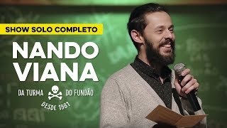 SHOW COMPLETO Nando Viana - Da Turma do Fundão desde 1981