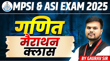 MP SI EXAM 2025 | MP ASI/Steno Exam 2025 | MATHS Marathon Class | Bigul Series | by Gaurav Sir