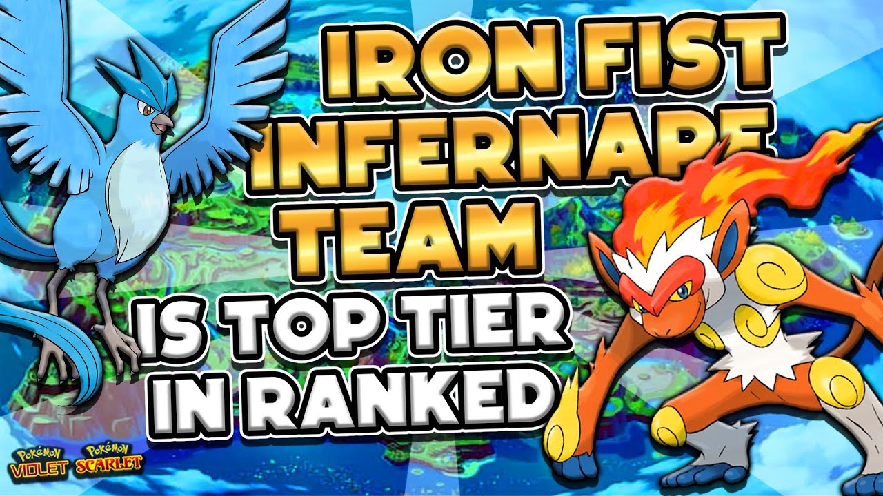 IRON FIST INFERNAPE Ranked Team Is Amazing! - Pokémon Scarlet