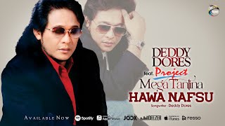 Deddy Dores - Hawa Nafsu 