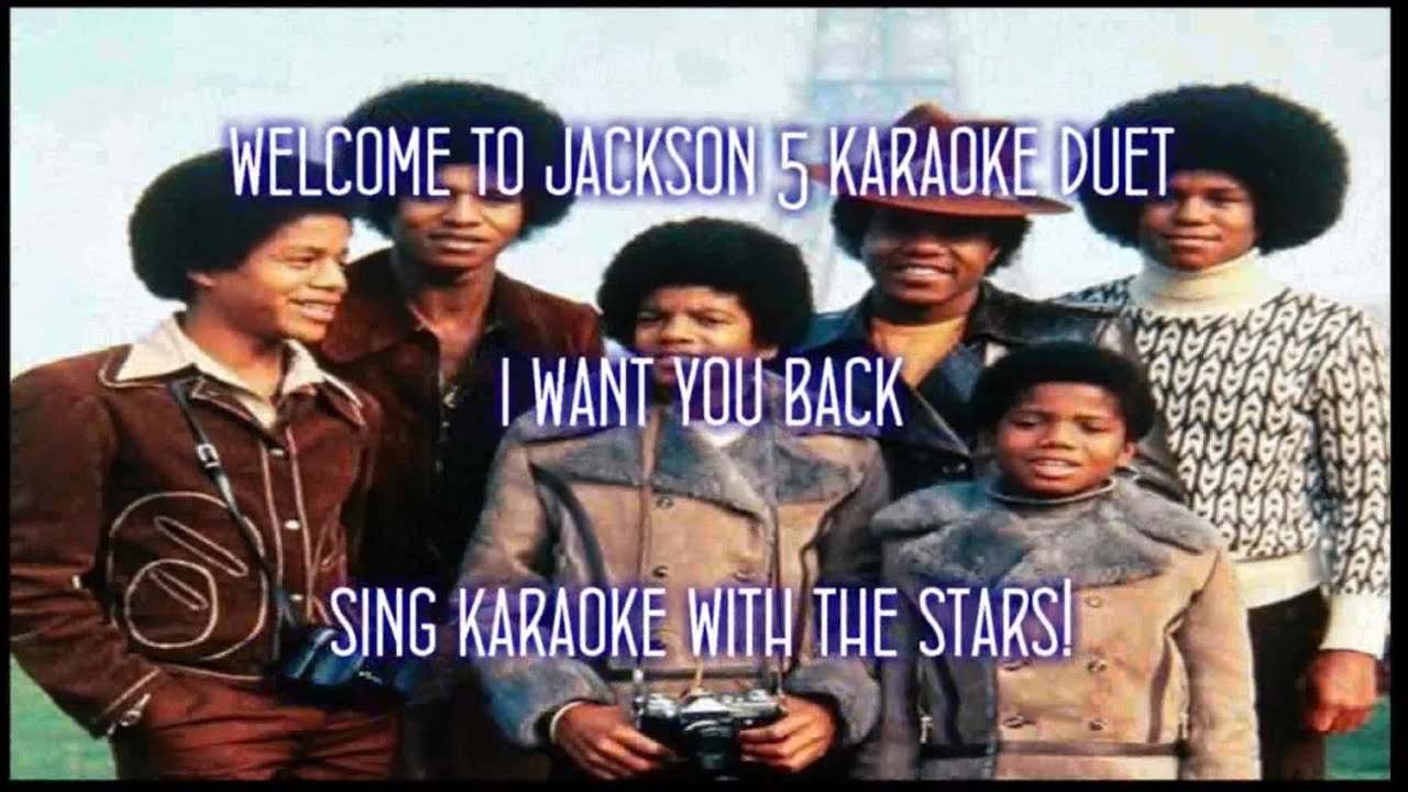 Jackson 5 I Want You Back Karaoke Duet - YouTube