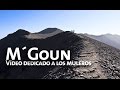 El Macizo del M´goun (vídeo dedicado a “los muleros”)