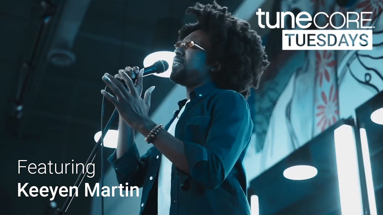 TuneCore Tuesdays Featuring Independent Artist Keeyen Martin YouTube