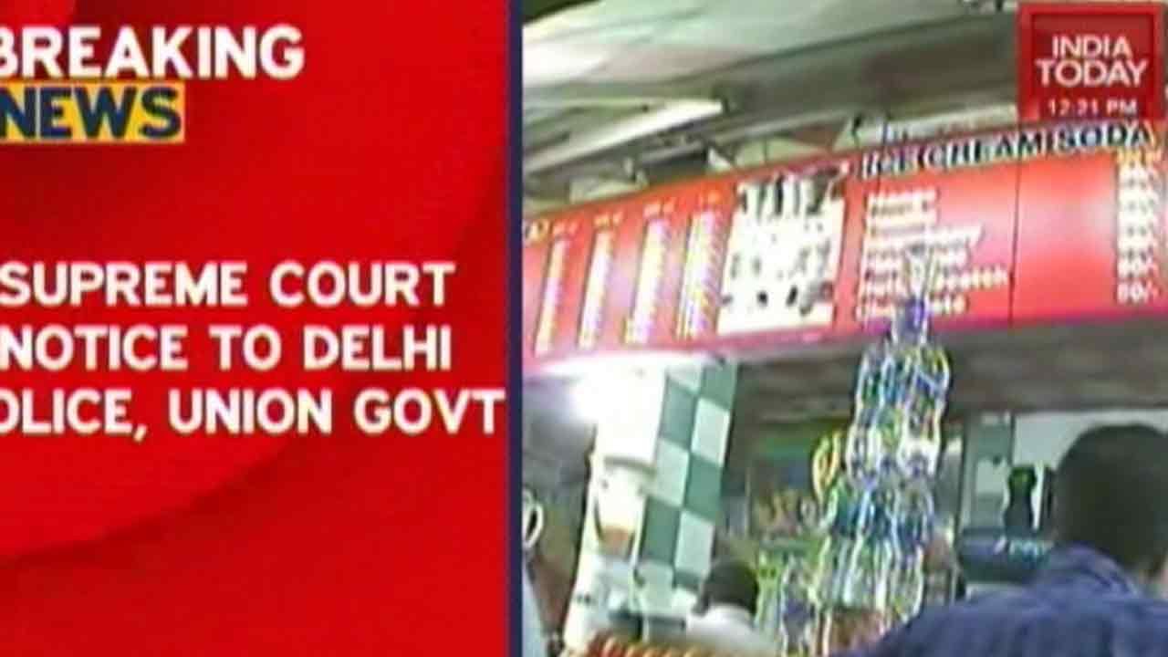 Supreme Court Issues Notice To Delhi Police, Union Government