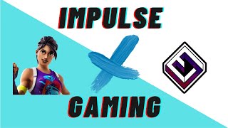 Introducing Team Impulse Gaming
