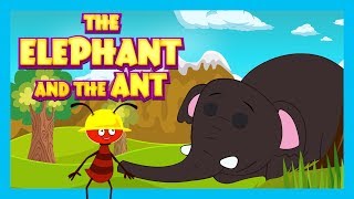 The Elephant And The Ant  Story For Kids|| Bedtime Story And Fairy Tales For Kids Kids Hut Stories