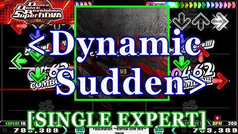 [Dynamic Sudden] 【DDR SN】 Fascination ~eternal love mix~ / 2MB [SINGLE EXPERT] 譜面確認+Clap