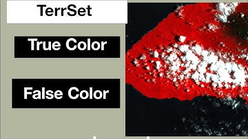 Create True Color Composite and False Color Image in TerrSet