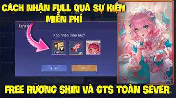 Liên Quân | Cách Nhận FREE 2 Rương SKin Và Giấy Vẽ Bùa Toàn Sever Sự Kiện Mừng Việt Nam Vô Địch