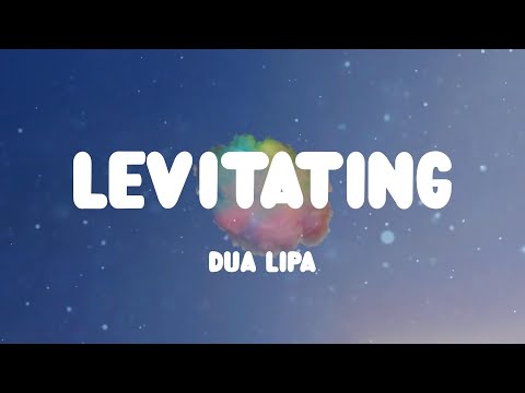 ☁️ Dua Lipa – Levitating (Lyrics) ☁️