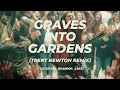 Elevation worship  graves into gardens ft brandon lake trent newton remix