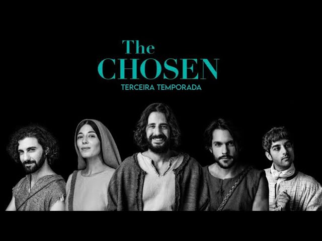 3ª Temporada de The Chosen - Jesus envia os discípulos em missão – .