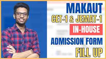 MAKAUT CET Exam 2021 In-House Admission Form Fill Up - Step by Step