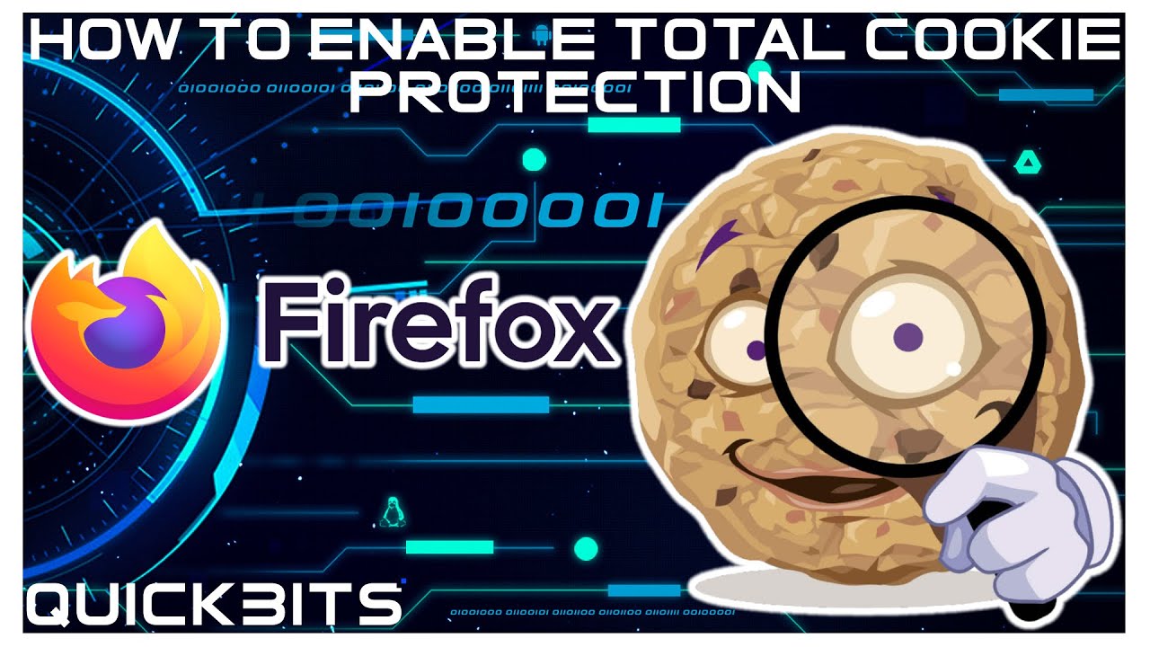 How To | Enable | Total Cookie Protection | Firefox