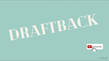 Draftback Review