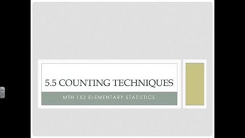 5.5 Counting Techniques