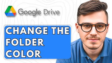How To Change The Folder Color In Google Drive [2025 Guide]