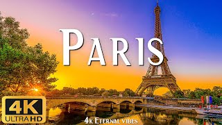 PARIS 4K Ultra HD (60fps) - Scenic Relaxation Film with Relaxing Piano Music - 4K Eternal Vibes