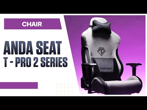 ANDA SEAT T-PRO 2 SERIES | QUICK REVIEW