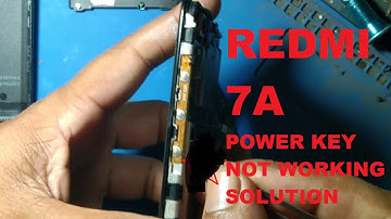 Redmi 7a on/off switch not working & mi 7a power bottam not working solution 100% done .