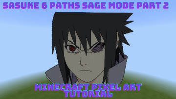 Minecraft Pixel Art Tutorial - Sasuke 6 paths Sage Mode Part 2