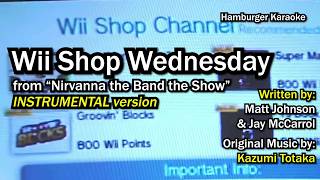 Wii Shop Wednesday Karaoke Nirvanna the Band Hamburger Karaoke