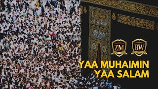 Yaa Muhaimin Yaa Salam | Zaadul Muslim