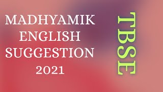 Madhyamik English Suggestion 2021|Tripura Board of Secondary Education |Reduced Syllabus screenshot 2