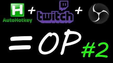 AutoHotKey For OBS StreamLabs And Streamers #2