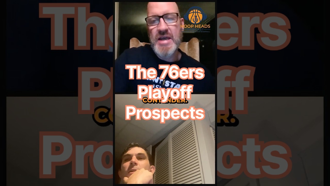 The 76ers Playoff Prospects #podcast #nba