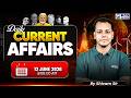 Current Affairs Today | 12 June Current Affairs 2026 | Current Affairs by Shivam Tiwari Sir, KGS SSC