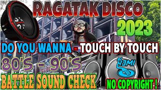 BEST RAGATAK DISCO 80'S 90' BATTLE EXCELLENT REMIX 🎇 DO YOU WANNA 🎇🎶 RAGATAK SOUND CHECK QUALITY ✨