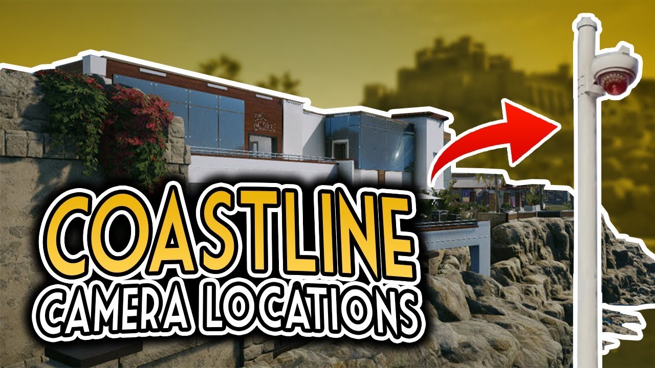 Coastline all Camera Locations | Rainbow Six Siege - YouTube