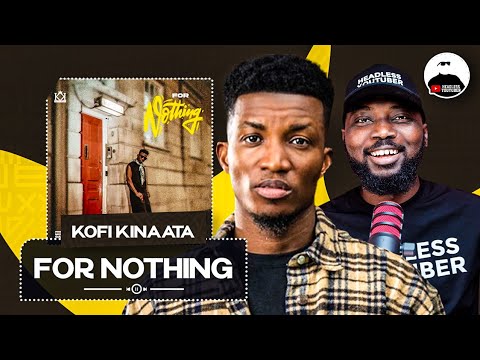 Kofi Kinaata - For Nothing || BREAKDOWN