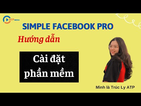 #2023 Hướng dẫn tải phần mềm Simple Facebook Pro