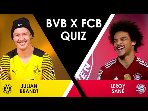 Leroy Sané vs. Julian Brandt - Das Quiz vor dem Klassiker | BVB x FCB