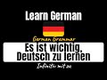Es ist wichtig, Deutsch zu lernen | Infinitiv mit zu (German Grammar)
