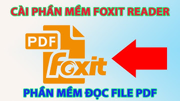 Cách cài foxit reader phần mềm đọc file pdf