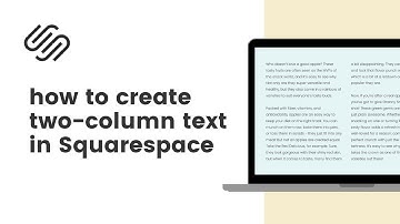 How to Create Two Columns of Text in Squarespace