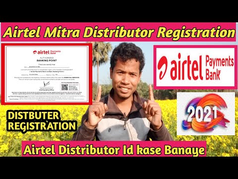 Airtel Distributor Free Registration | Airtel Payment Bank Distributor Login | Airtel Distributor Id