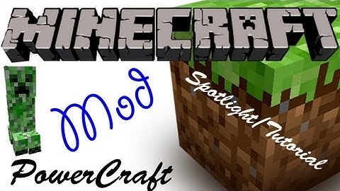Minecraft Spotlight: POWERCRAFT (1.4.7) -=Mod Showcase & Tutorial=-