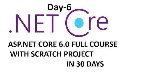 Learn ASP.NET Core 6.0 - Full Course for Beginners[Tutorial] in Hindi | Day-6