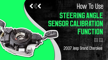 How to Use Steering Angle Sensor Calibration Function on SDS | 2007 Jeep Grand Cherokee