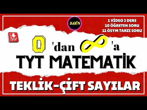 Tek Çift Sayılar Konu Anlatımı | Sonsuz TYT Matematik Kampı | 3.Gün | 1 Videoda  2 Ders