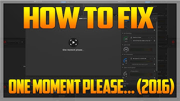 How To: Fix "One Moment Please..." Screen On Elgato! (2016)