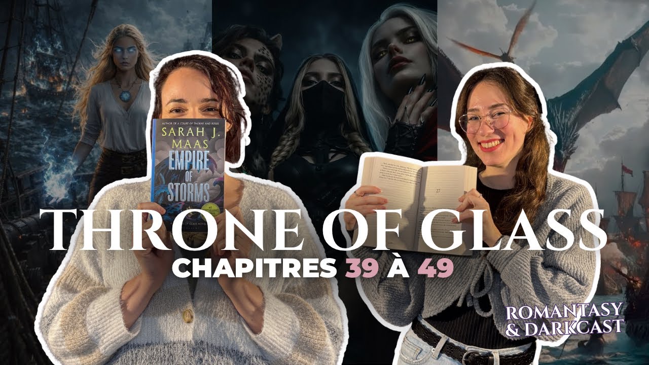 On sent que tout va exploser dans L’Empire des Tempêtes - ROMANTASY & DARKCAST #17