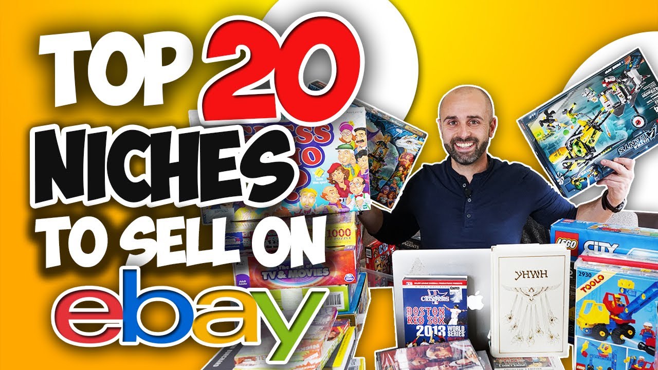 Top 20 Niches For Selling on Ebay in 2024 YouTube