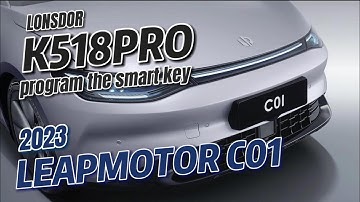 Lonsdor K518PRO 2023 Leapmotor C01 Smart Key Programming - Cardiagtool
