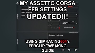 Assetto Corsa - My Logitech Driving Force GT FFB Settings UPDATED