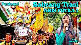 PERDANA‼️ ANDI PUTRA 1 - SABRANG TRASI - VOC. LIA | SHOW DI PEKANDANGAN JAYA BLOK PEGADEN INDRAMAYU